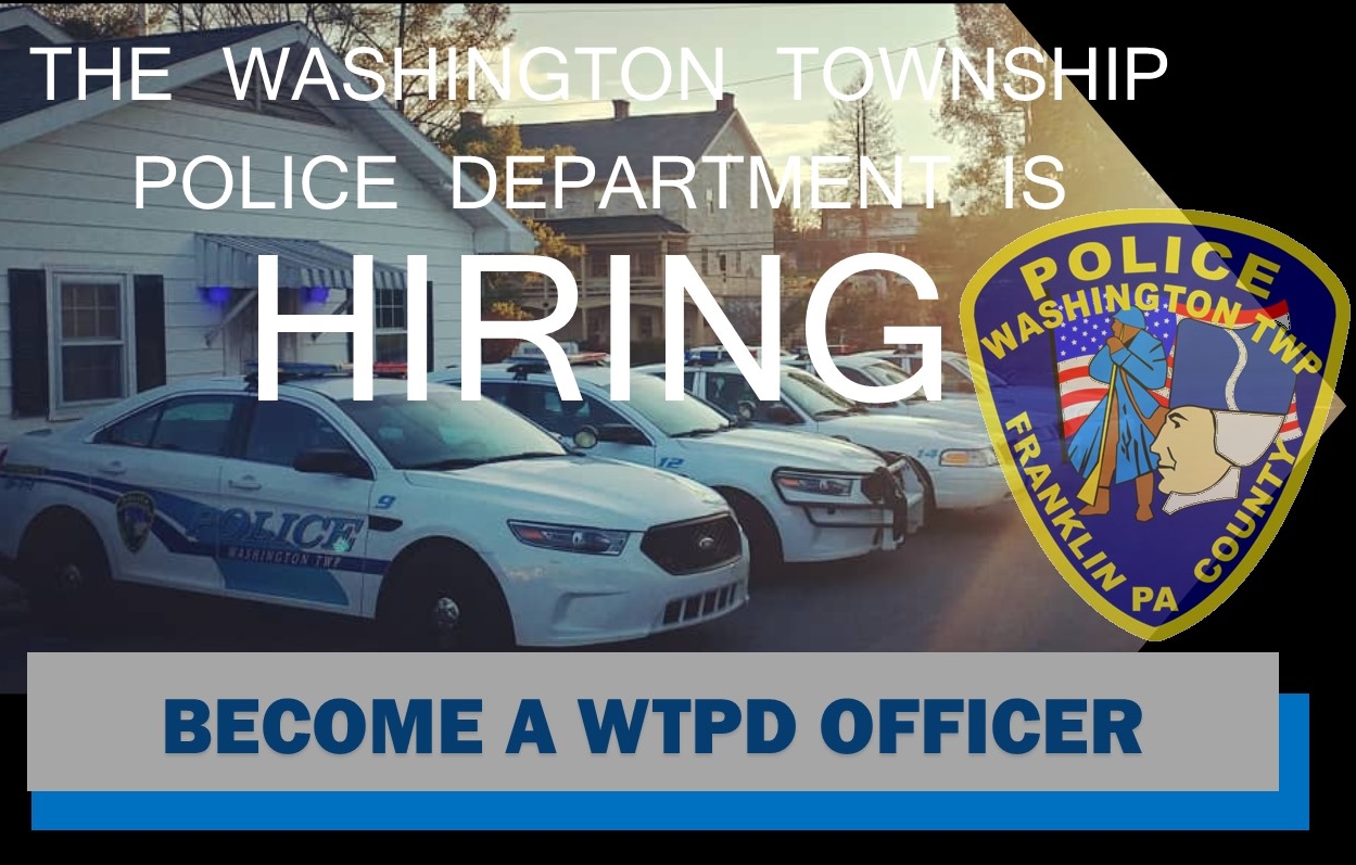 Washington Township Police Department (Franklin County, PA), PA Police Jobs